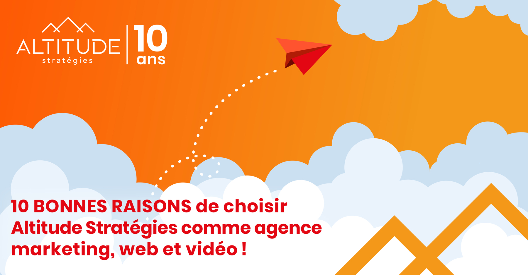 10-bonnes-raisons-de-choisir-Altitude-Strategies-comme-agence-marketing-web-et-video-2