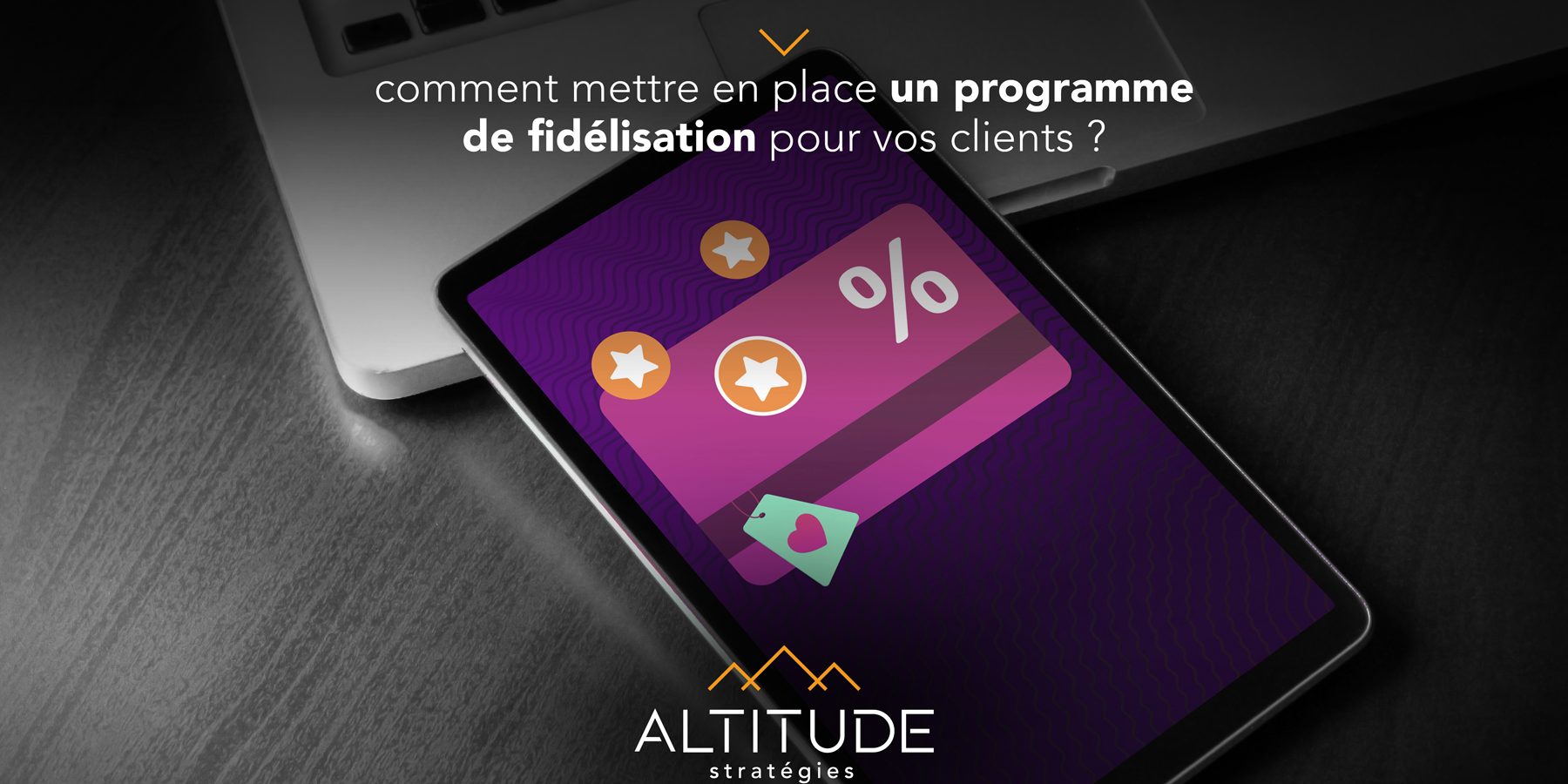 Comment-mettre-en-place-un-programme-de-fidelisation–web