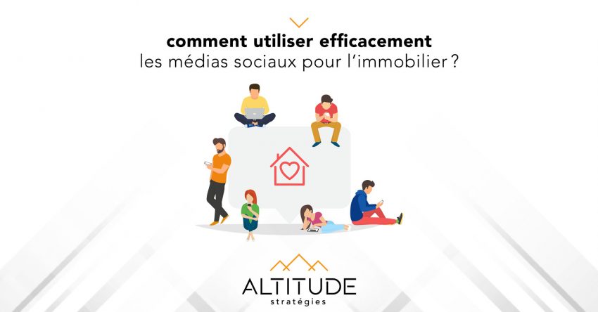 comment-utiliser-efficacement-medias-sociaux-immobilier
